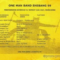 1999-07-11 One Man Band Shebang, Morecambe running order